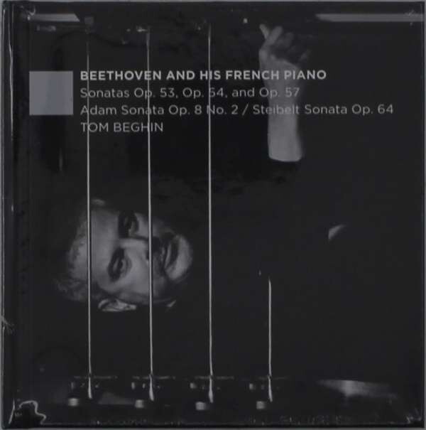 Tom Beghin, BEETHOVEN AND HIS FRENCH PIANO, CD