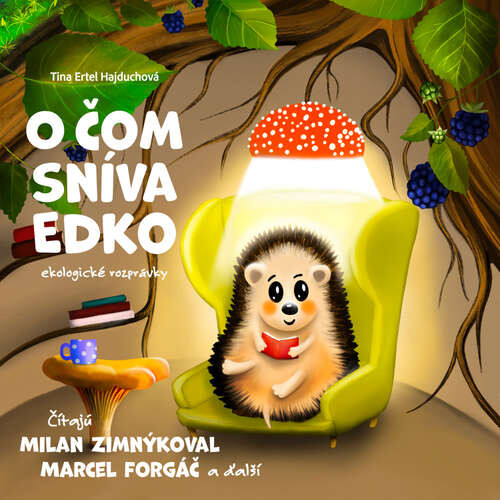 O čom sníva Edko - Tina Ertel Hajduchová (mp3 audiokniha)