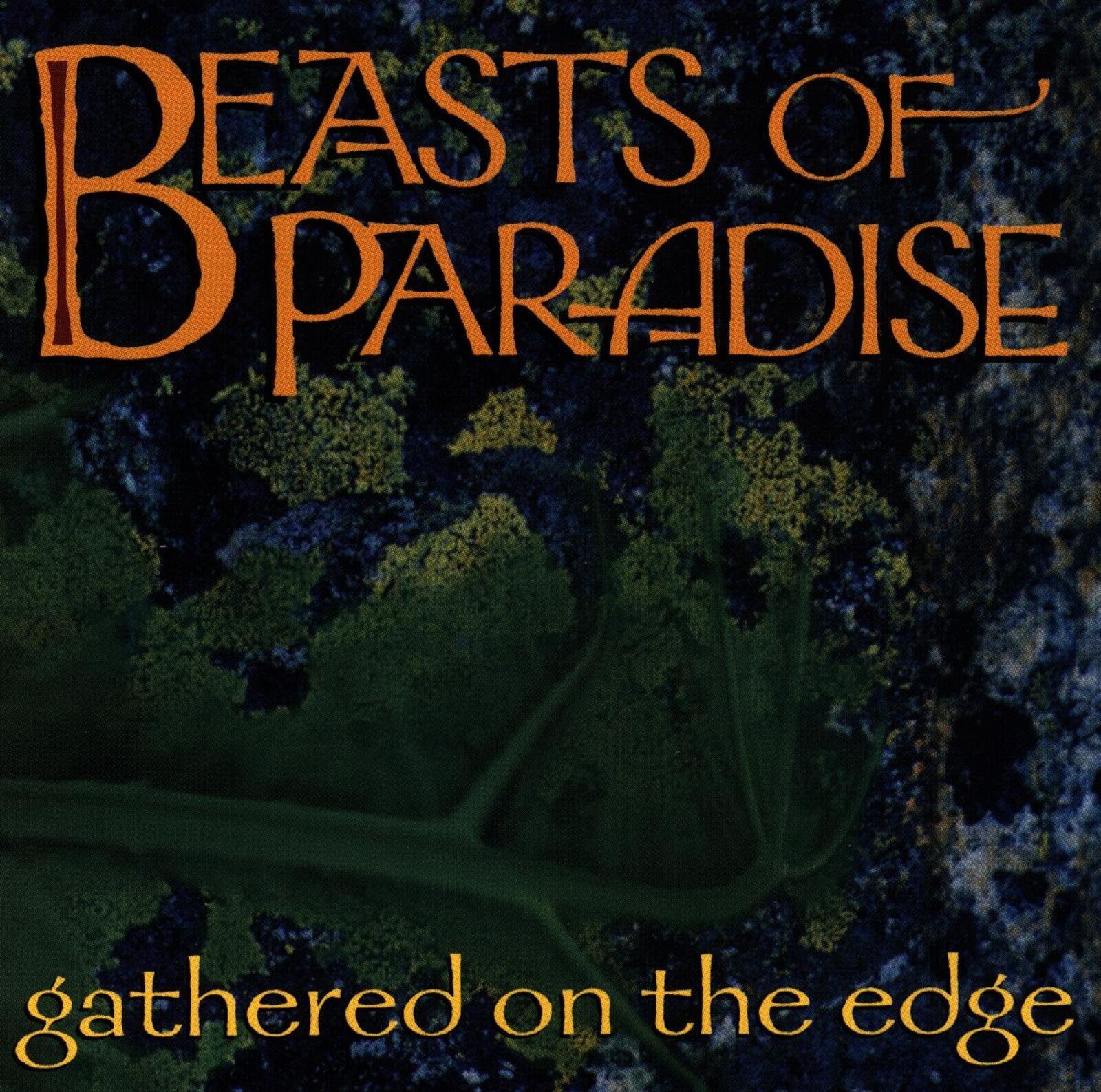 Of Paradise Beasts, GATHERED ON THE EDGE, CD