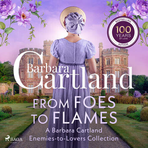 From Foes to Flames (EN) - Barbara Cartland (mp3 audiokniha)