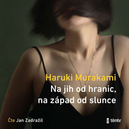 Na jih od hranic, na západ od slunce - Haruki Murakami (mp3 audiokniha)