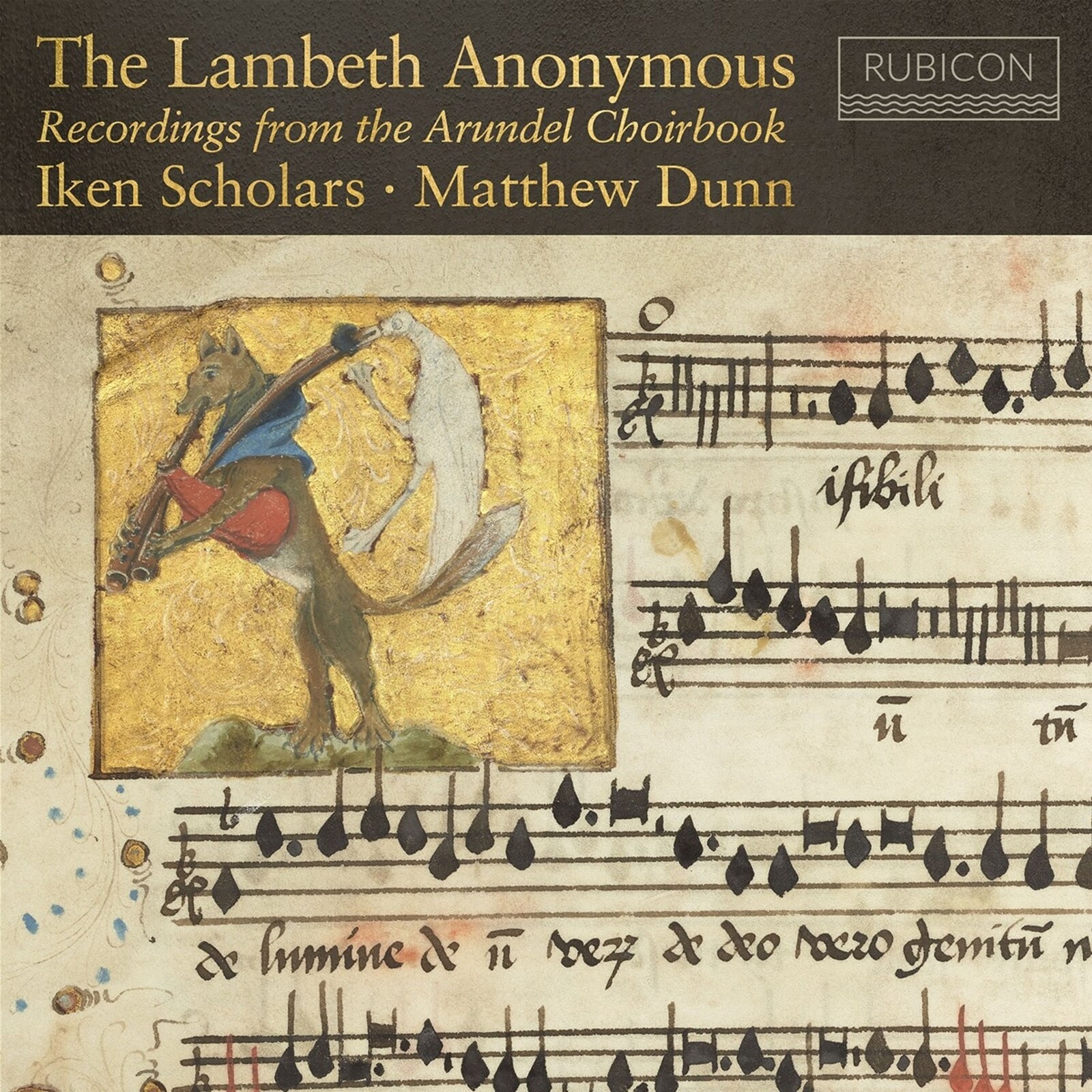 Iken Scholars, THE LAMBETH ANONYMOUS - RECORDINGS FROM THE ARUNDEL CHOIRBOOK, CD