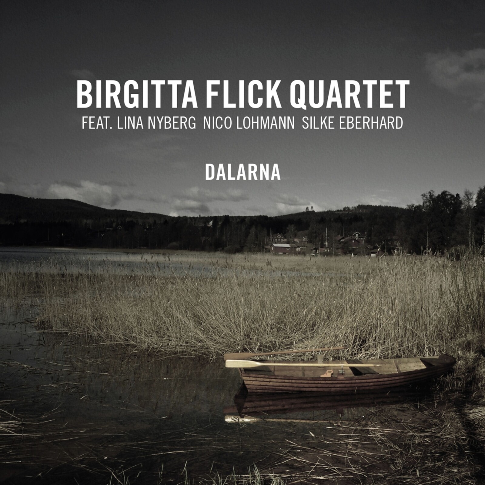 Birgitta Flick Quartet, DALARNA, CD