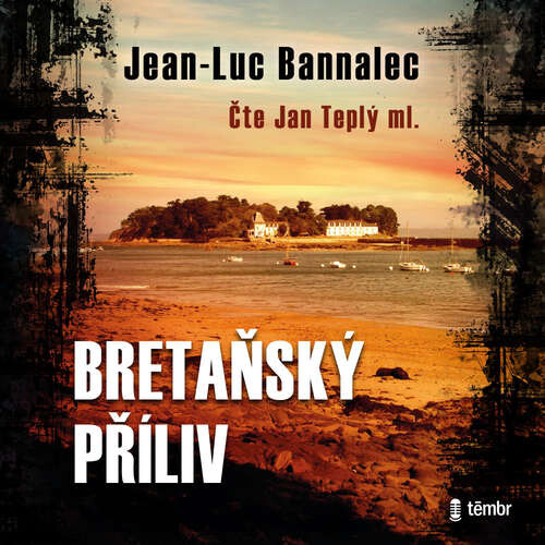 Bretaňský příliv - Jean-Luc Bannalec (mp3 audiokniha)