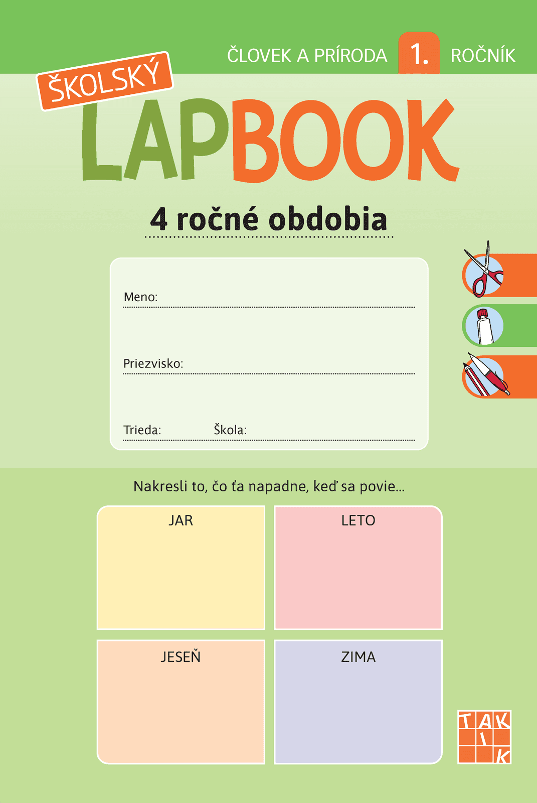 Školský lapbook - Človek a príroda 1. ročník - 4 ročné obdobia