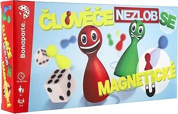 Bonaparte Človeče, nehnevaj sa magnetické