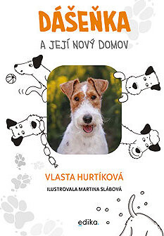 Dášeňka a její nový domov