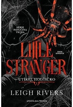 Little Stranger: Utíkej, holčičko