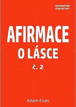 Afirmace o Lásce č. 2