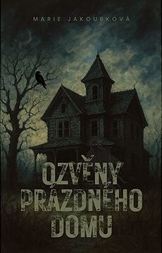 Ozvěny prázdného domu