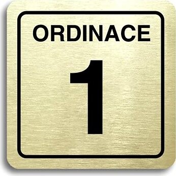 Accept Piktogram " ordinácia 1" (80 × 80 mm) (zlatá tabuľka - čierna tlač)
