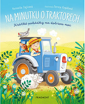 Na minutku o traktorech