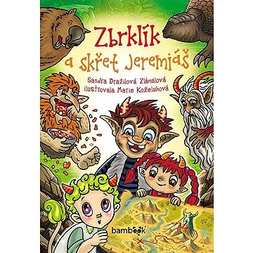 Zbrklík a skřet Jeremiáš