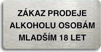 Accept Piktogram " ZÁKAZ PREDAJA ALKOHOLU OSOBÁM MLADŠÍM 18 ROKOV" (160 × 80 mm) (striebor