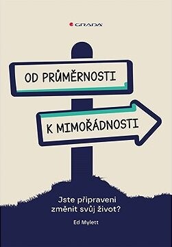 Od průměrnosti k mimořádnosti