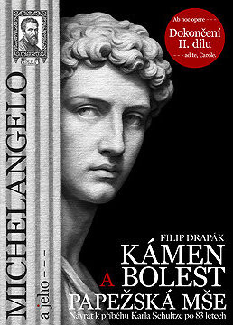 Michelangelo a jeho – Kámen a bolest