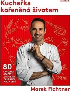 Kuchařka kořeněná životem