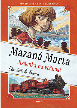 Mazaná Marta – Jízdenka na věčnost