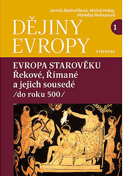 Dějiny Evropy 1: Evropa starověku