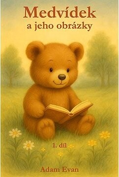 Medvídek a jeho obrázky – 1. díl