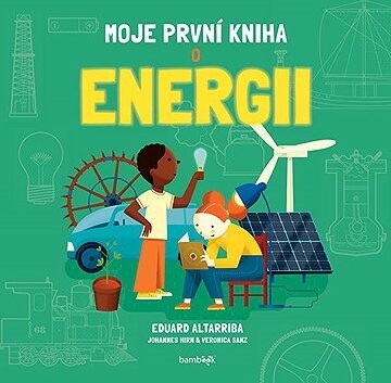 Moje první kniha o energii