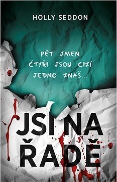 Jsi na řadě: Pět jmen čtyři jsou cizí jedno znáš