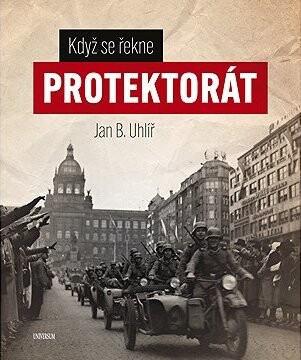 Když se řekne protektorát