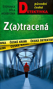 Z(a)tracená