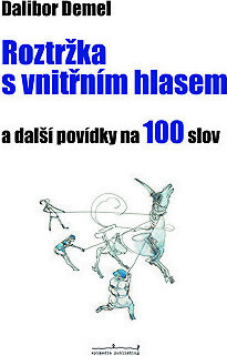 Roztržka s vnitřním hlasem