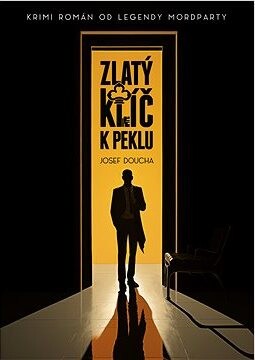 Zlatý klíč k peklu