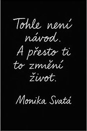 Změní ti to život