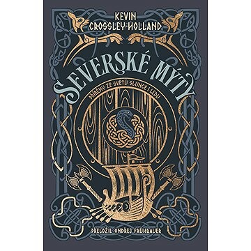 Severské mýty Příběhy ze světů slunce i ledu