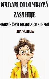 Madam Colombová zasahuje