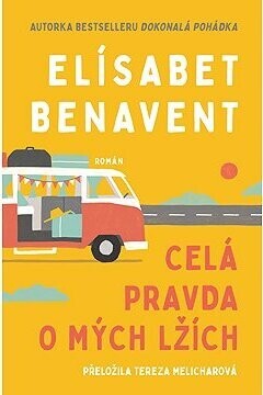 Celá pravda o mých lžích