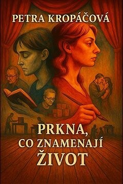 Prkna, co znamenají život