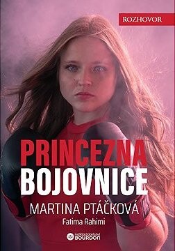 Princezna bojovnice