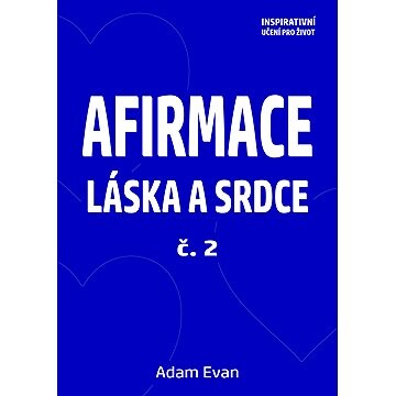 Afirmace Láska a Srdce č. 2