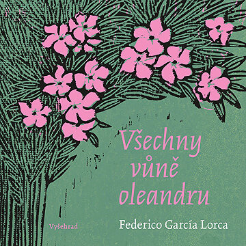 Všechny vůně oleandru