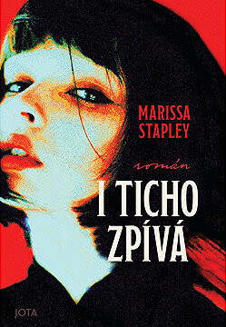 I ticho zpívá