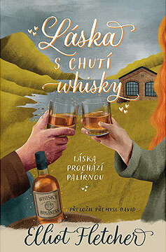 Láska s chutí whisky