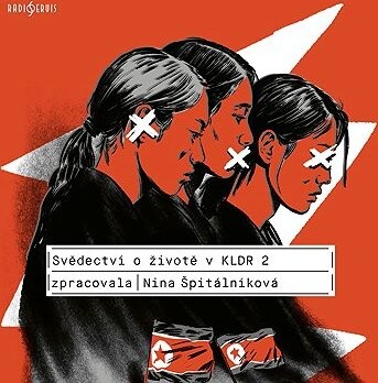 Svědectví o životě v KLDR 2