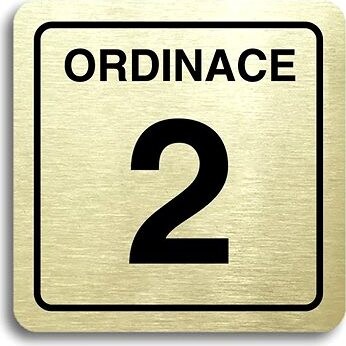 Accept Piktogram " ordinácia 2" (80 × 80 mm) (zlatá tabuľka - čierna tlač)