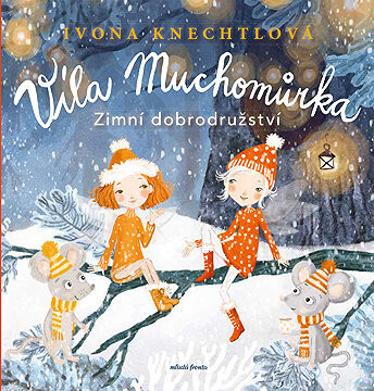 Víla Muchomůrka: Zimní dobrodružství