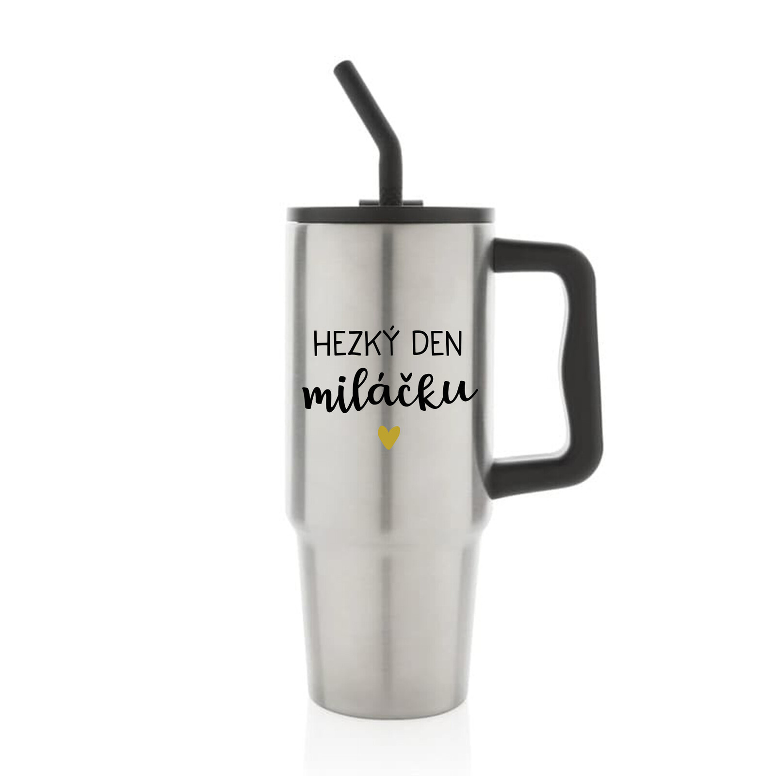 HEZKÝ DEN MILÁČKU - stříbrný cestovní termohrnek 900 ml