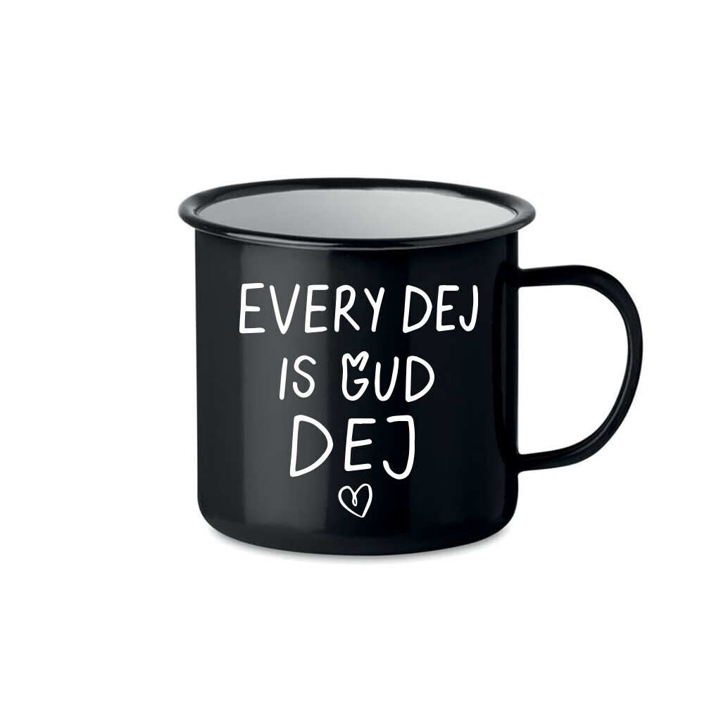 EVERY DEJ IS GUD DEJ - černý plecháček 350 ml