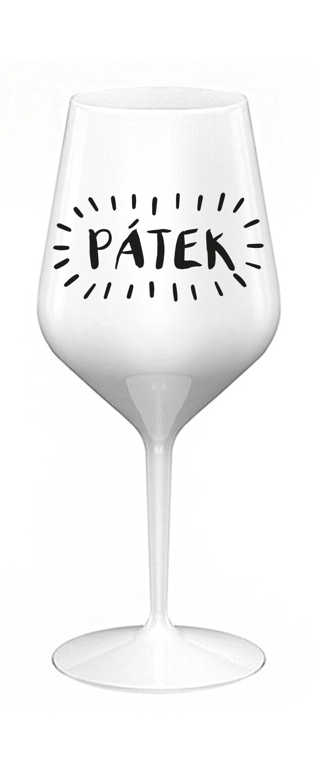 PÁTEK - bílá nerozbitná sklenice na víno 470 ml