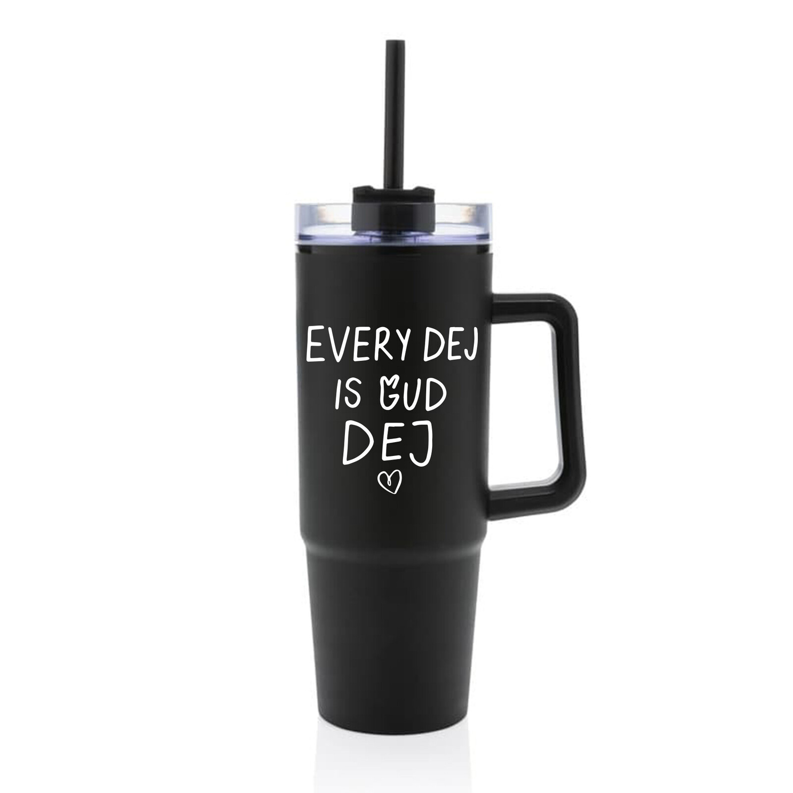 EVERY DEJ IS GUD DEJ - černý cestovní hrnek s průhledným víčkem 900 ml