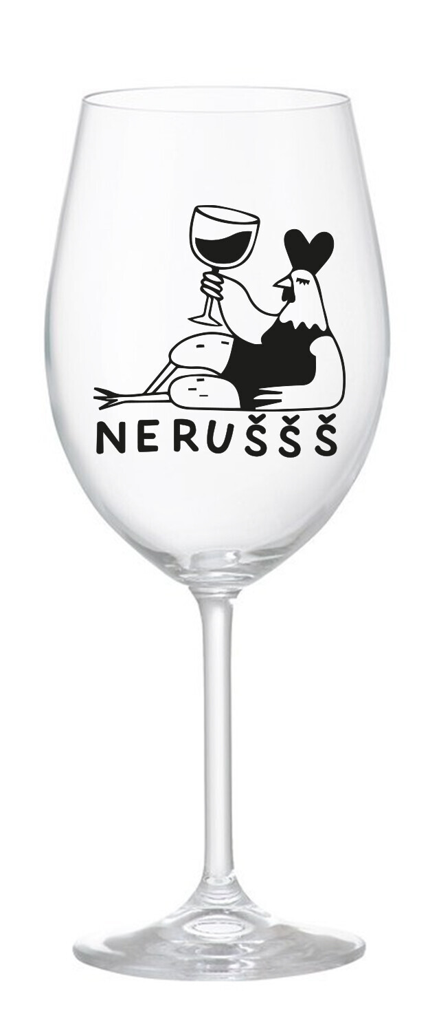 NERUŠŠŠ - čirá sklenice na víno 350 ml