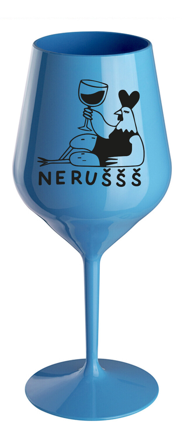 NERUŠŠŠ - modrá nerozbitná sklenice na víno 470 ml