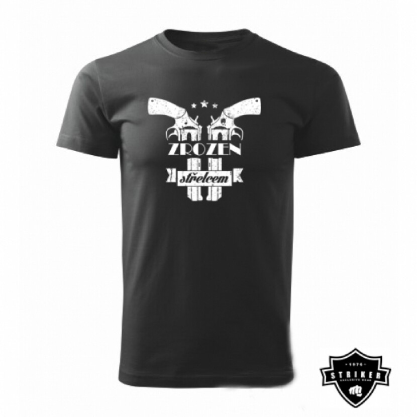 Tričko Striker Zrodený strelcom - čierne, L